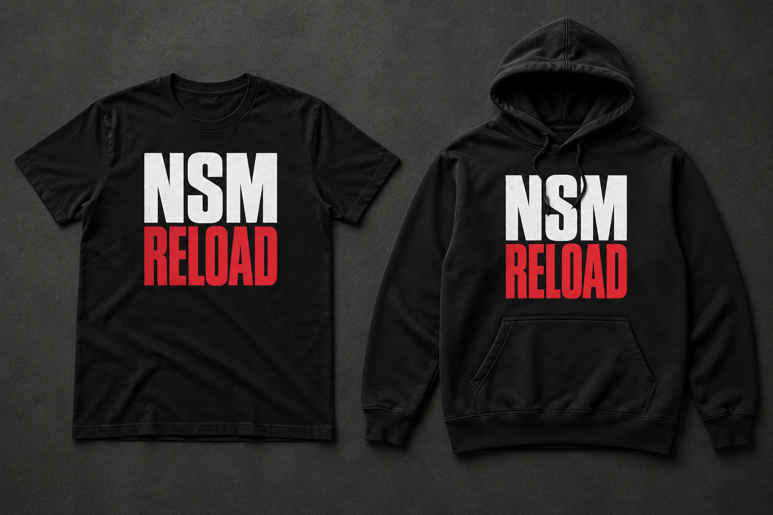 Proposed NSM RELOAD black T-shirt and black hoodie designs with white NSM and red RELOAD lettering